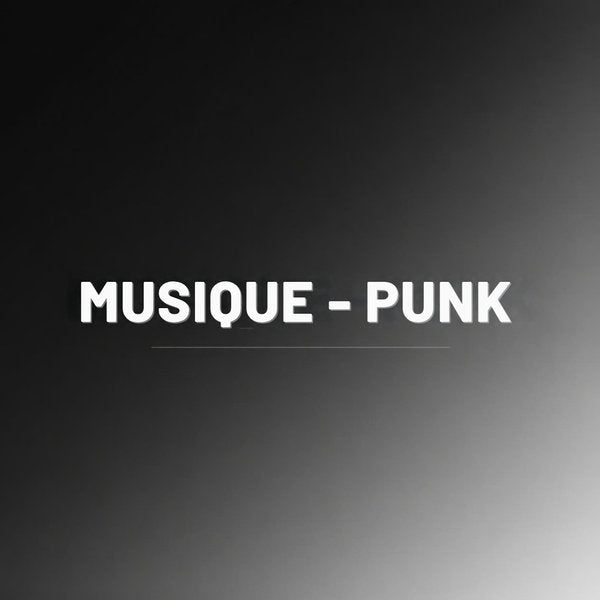 Musique - Punk