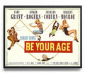 Be Your Age Movie Poster – Poster