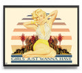 Girls Just Wanna Have Fun Poster – Poster