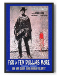 For A Few Dollar More Movie Poster – Poster