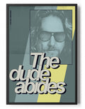 The Dude Abides Art Poster – Poster