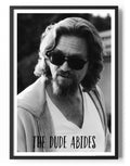 The Dude Abides B/W Poster – Poster