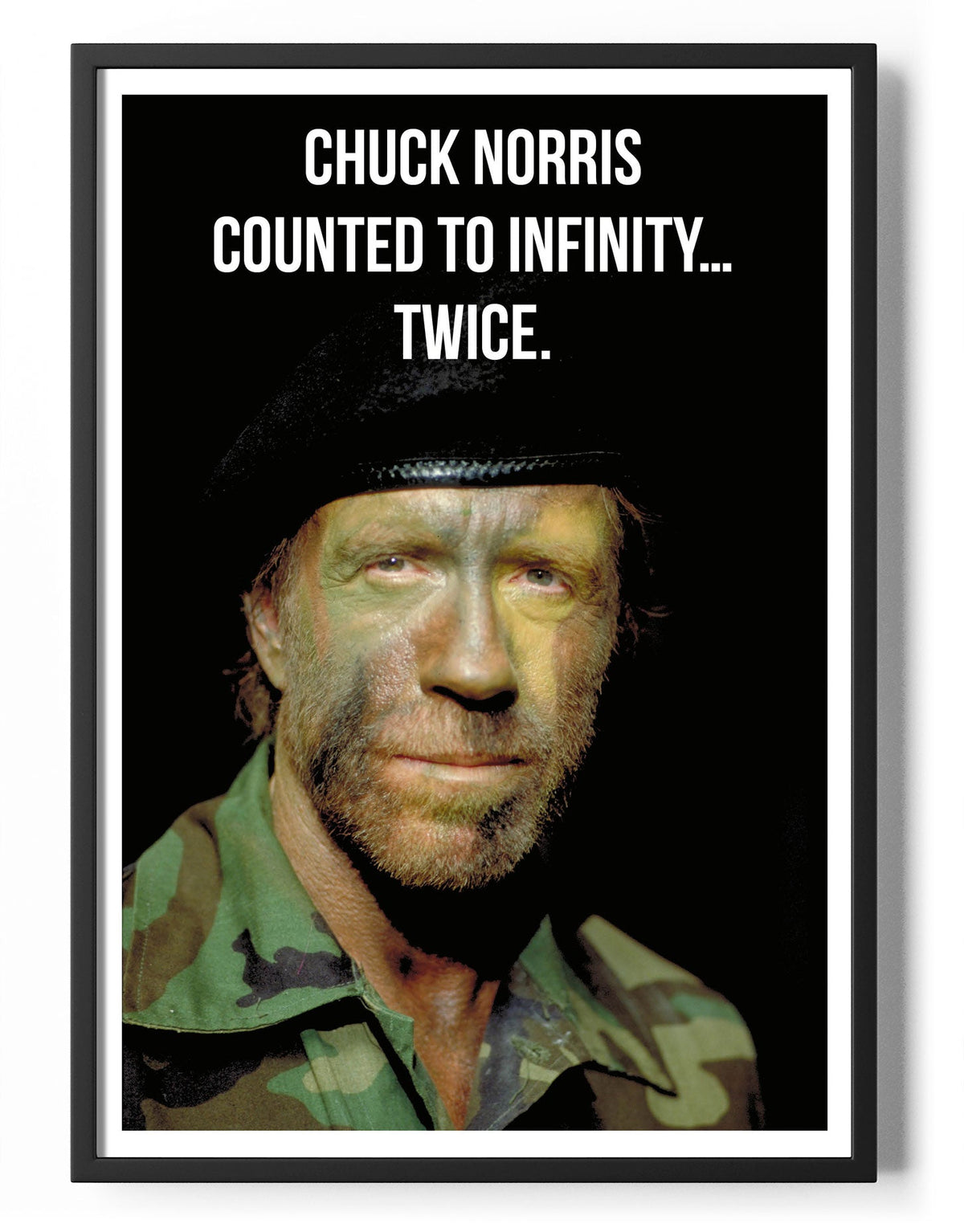 Chuck Norris Counted to Infinity... Twice Poster – Poster