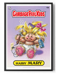 Garbage Pail Kids (Les Crados) - Hairy Mary Poster – Poster