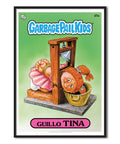 Garbage Pail Kids (Les Crados) - Guillo Tina Poster – Poster