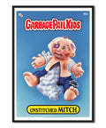Garbage Pail Kids (Les Crados) - Unstitched Mitch Poster – Poster