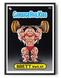 Garbage Pail Kids (Les Crados) - Brett Sweat Poster – Poster