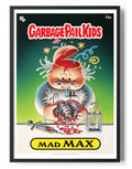 Garbage Pail Kids (Les Crados) - Mad Max Poster – Poster