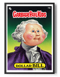 Garbage Pail KIds (Les Crados) - Dollar Bill Poster – Poster