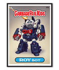 Garbage Pail Kids (Les Crados) - Roy Bot Poster – Poster