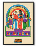 Say No To Hate Poster – Poster
