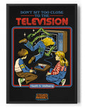 Don't Sit To Close To The Television Poster – Poster