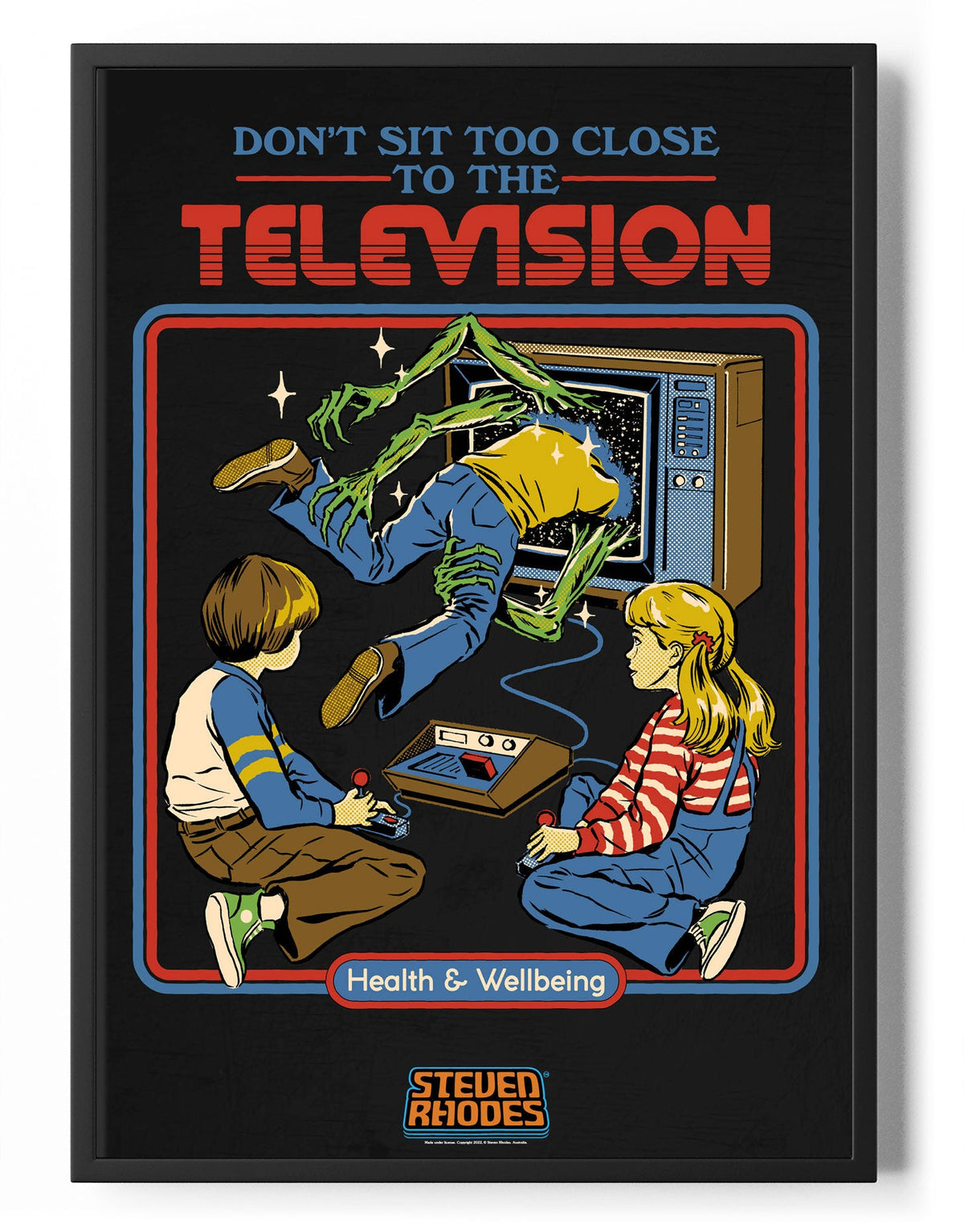 Don't Sit To Close To The Television Poster – Poster