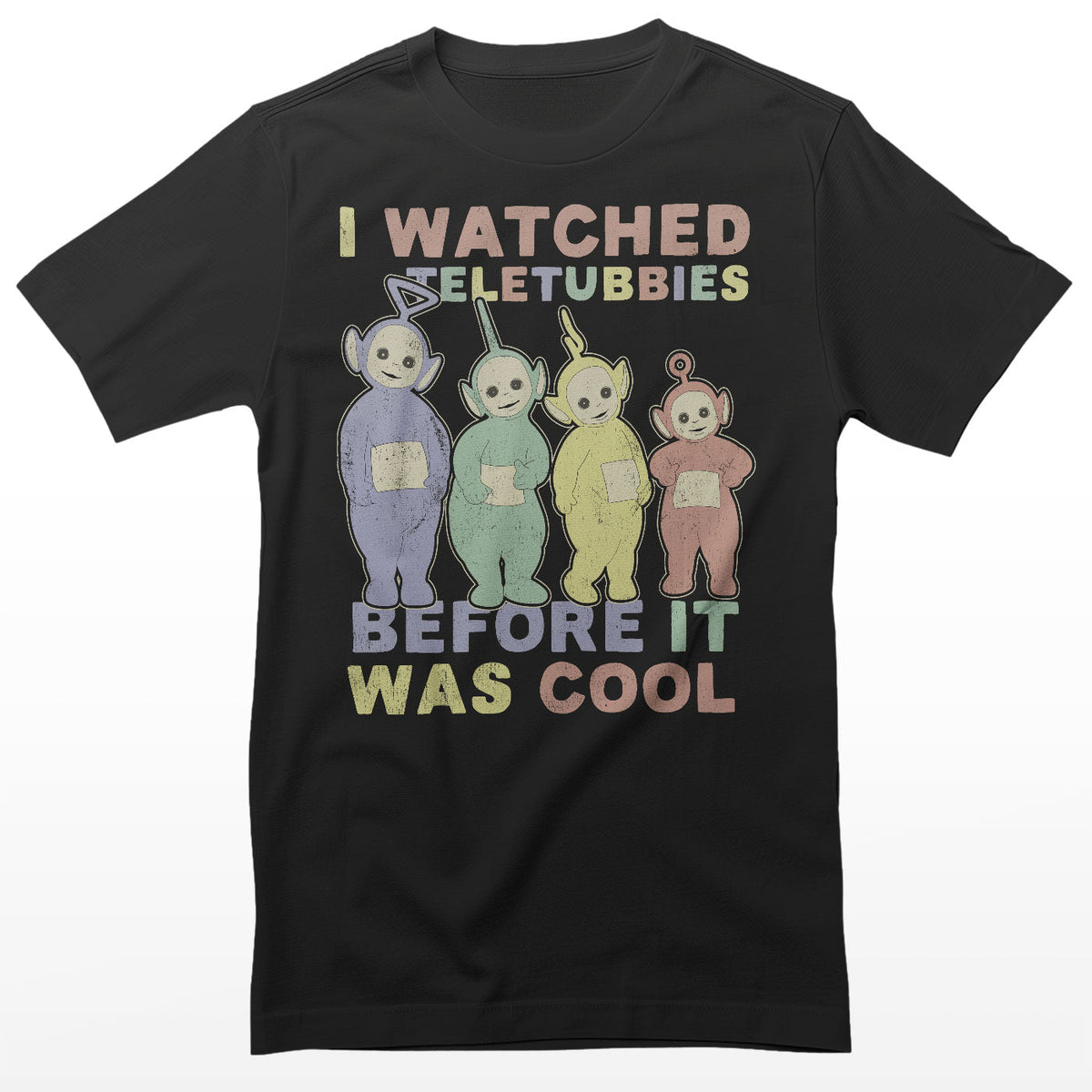 I Watched Teletubbies (Les Télétubbies) Before It Was Cool T-Shirt – T-shirt