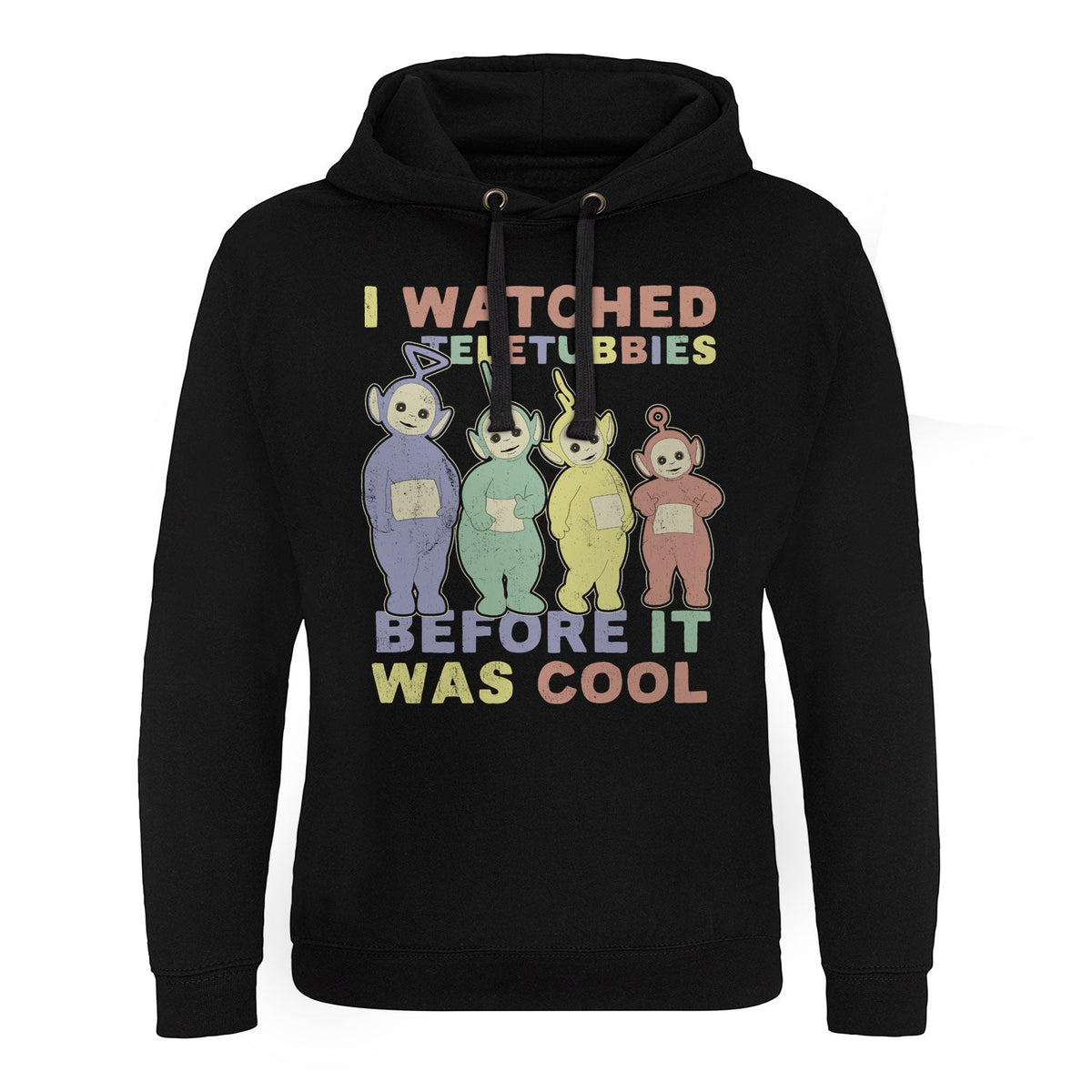 I Watched Teletubbies (Les Télétubbies) Before It Was Cool Epic Hoodie – Sweat à capuche Epic