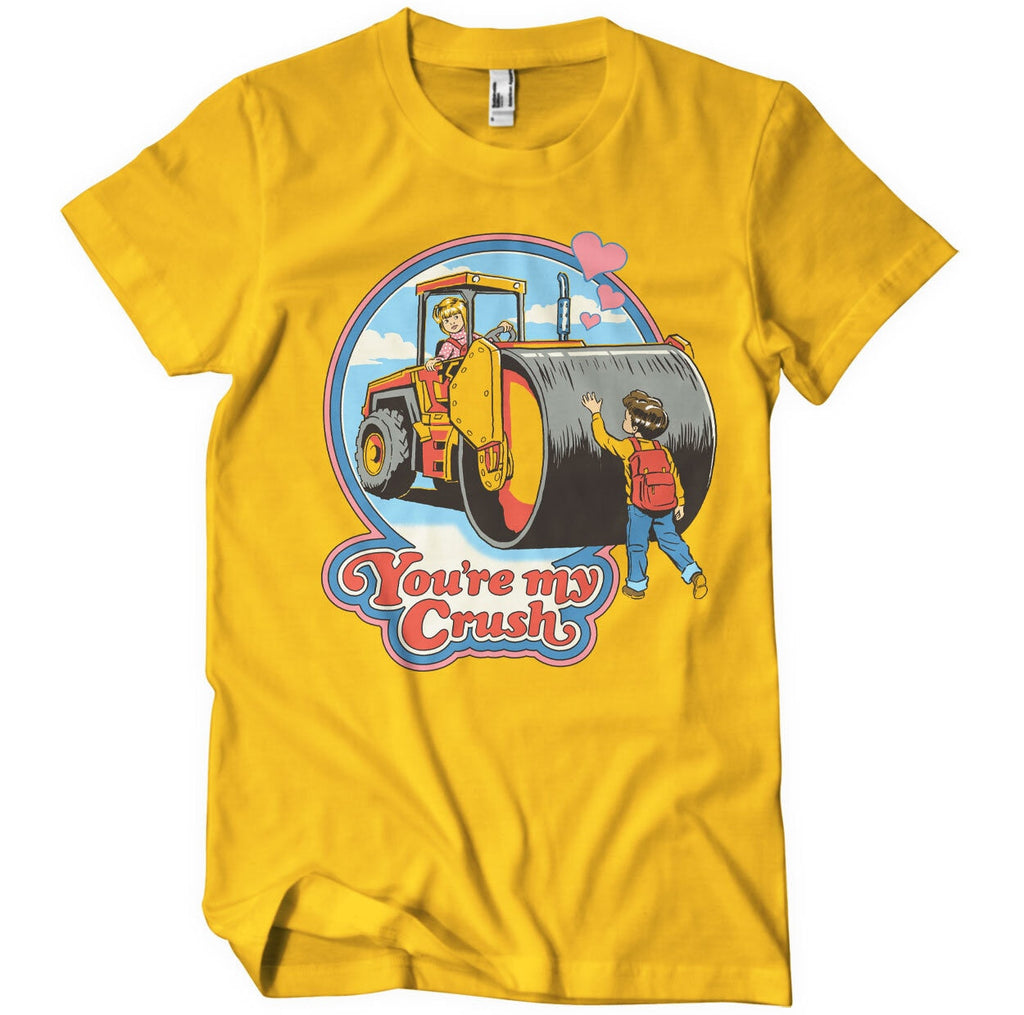 You're My Crush T-Shirt – T-shirt