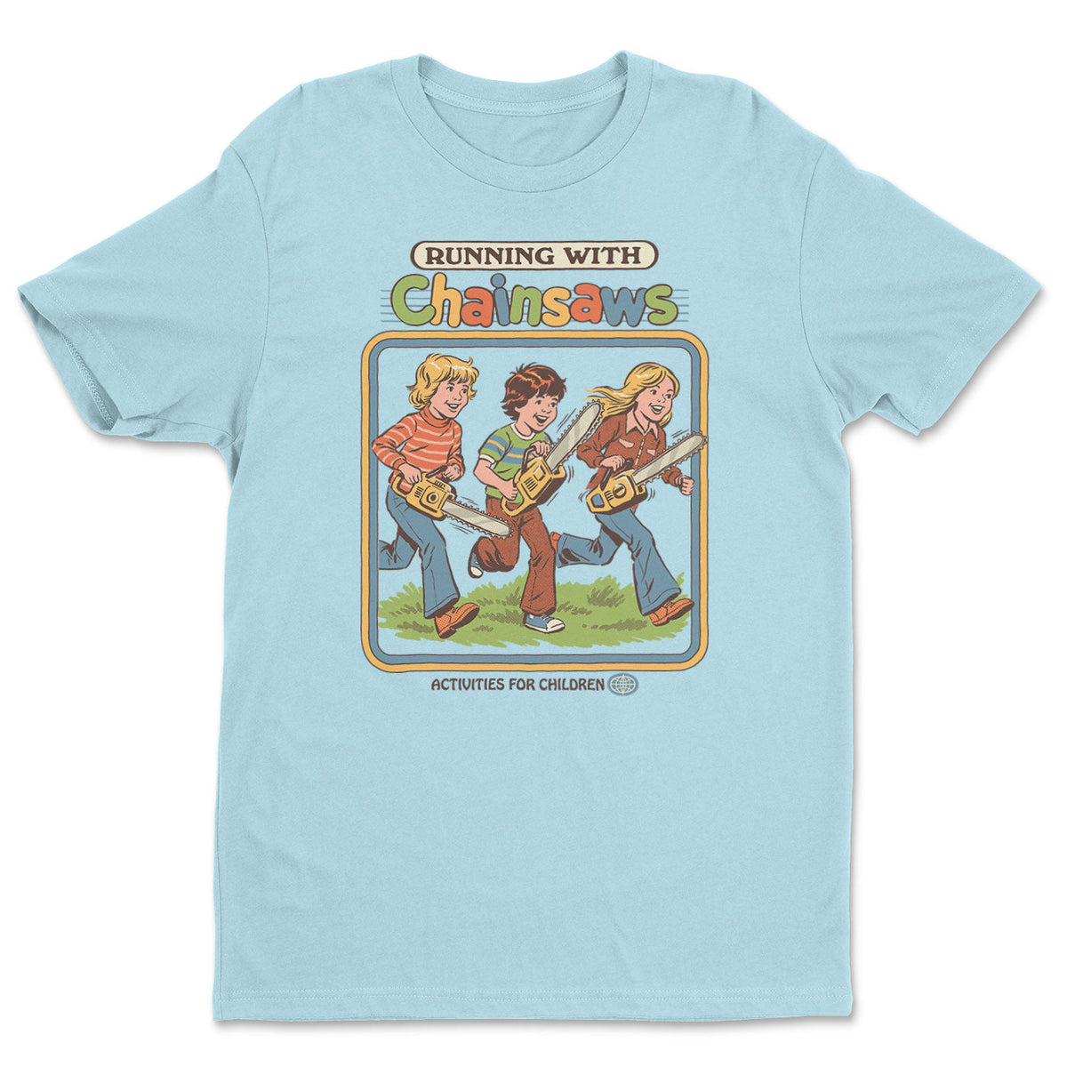 Running With Chainsaws T-Shirt – T-shirt