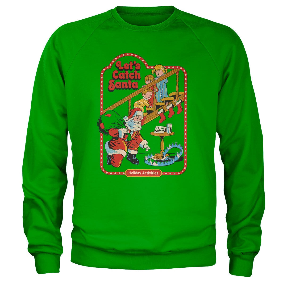 Let's Catch Santa Sweatshirt – Sweat
