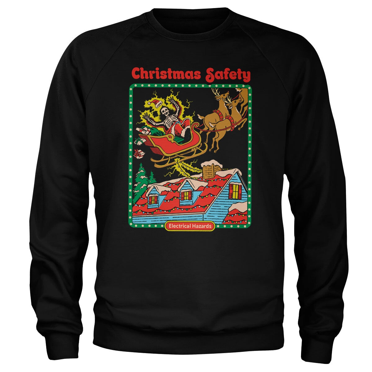 Christmas Safety Sweatshirt – Sweat