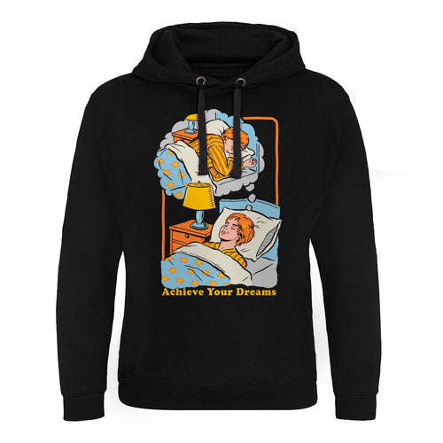 Achieve Your Dreams Epic Hoodie – Sweat à capuche Epic