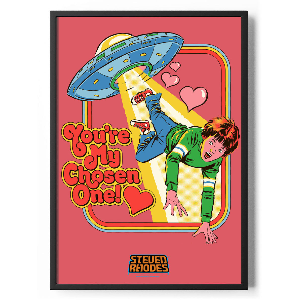 You're My Chosen One Poster Standard – Poster