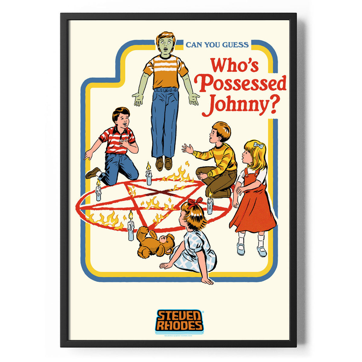 Who's Possessed Johnny Poster Standard – Poster