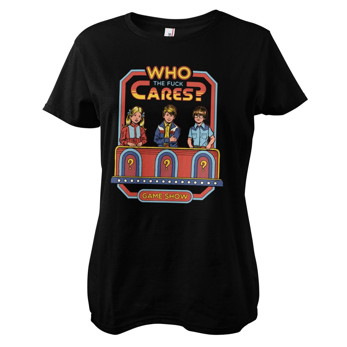 Who The F*ck Cares Girly Tee – T-shirt femme