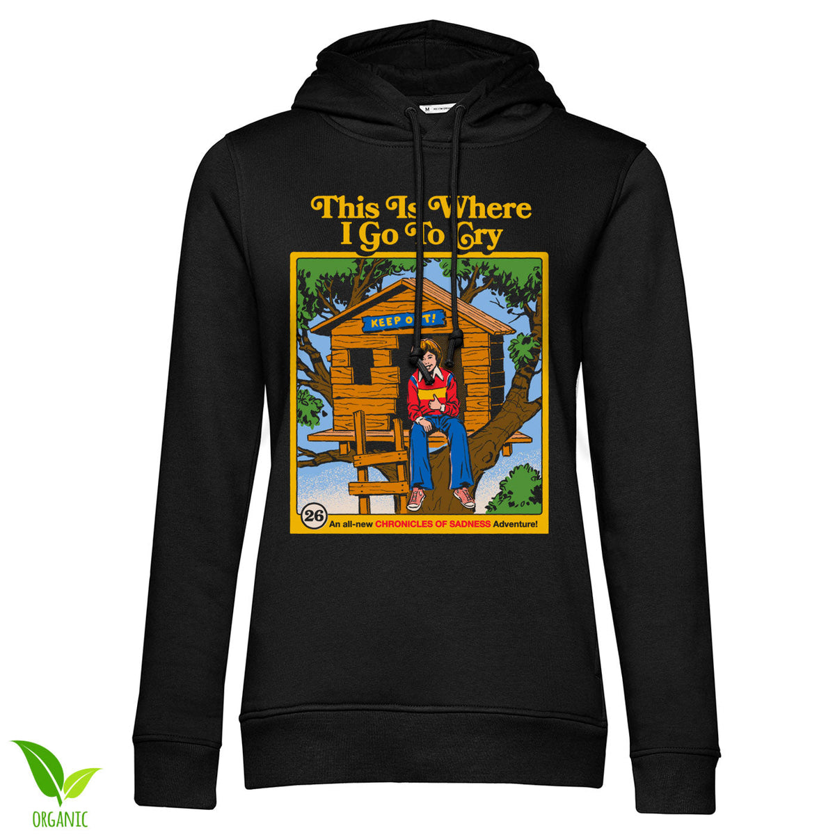 This is Where I Go To Cry Girly Hoodie – Sweat à capuche femme