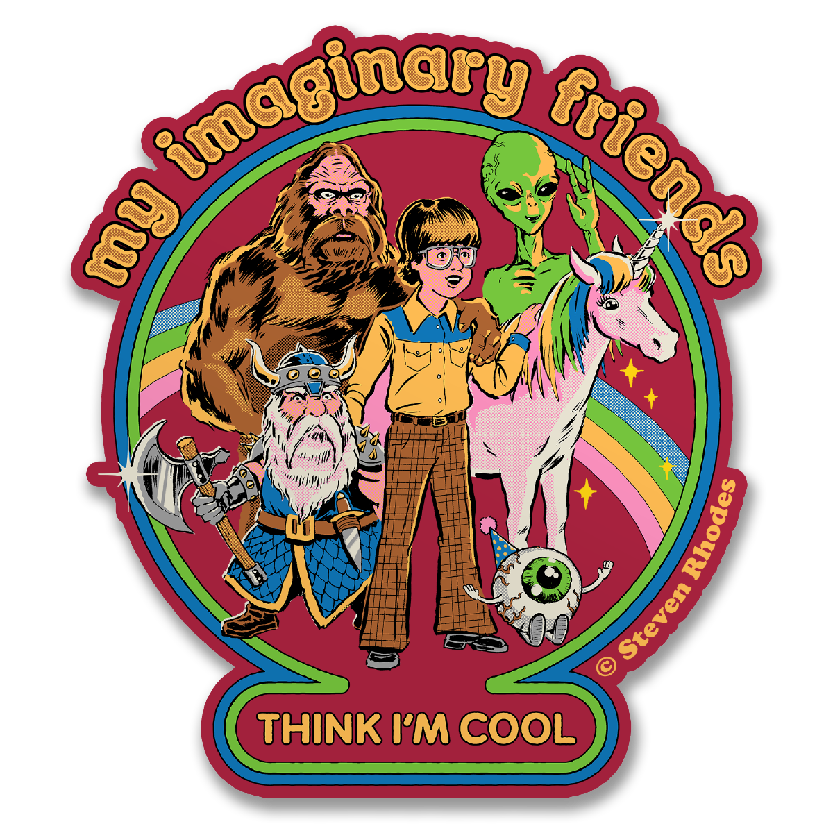 Stevene Rhodes - My Imaginary Friends Think I'm Cool Sticker – Sticker