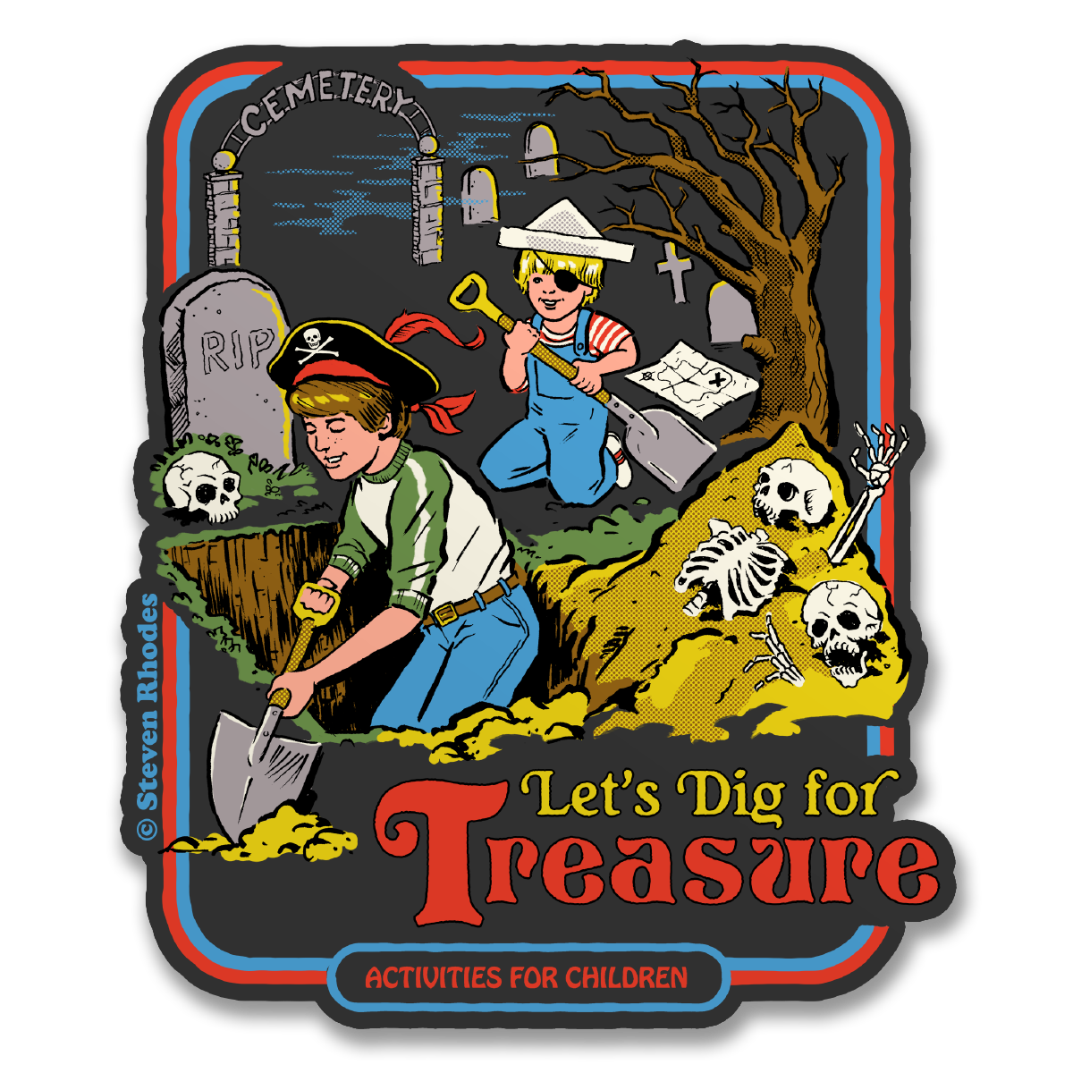 Steven Rhodes - Let's Dig For Treasure Sticker – Sticker