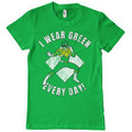 I Wear Green Every Day T-Shirt – T-shirt