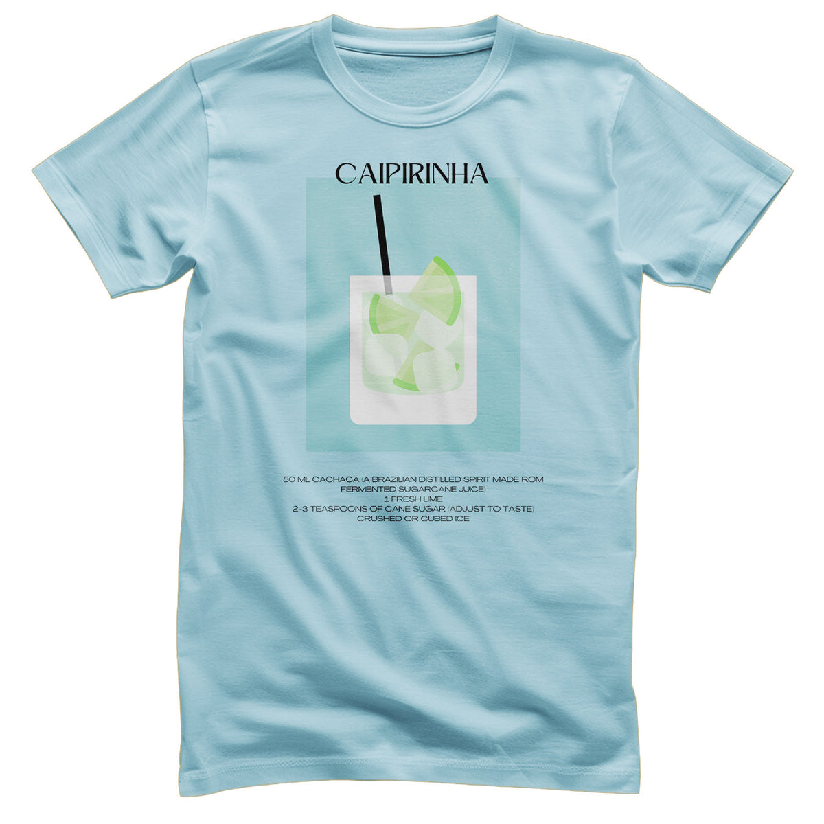 Caipirinha - Coctail Recipe T-Shirt – T-shirt