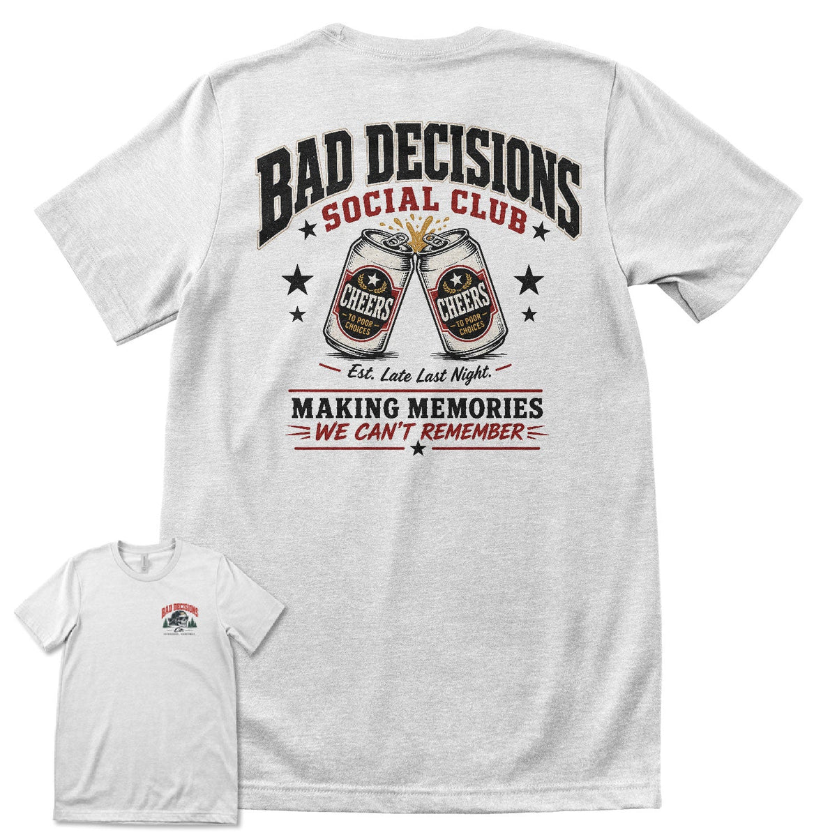 Bad Decisions Co. Social Club – T-shirt homme