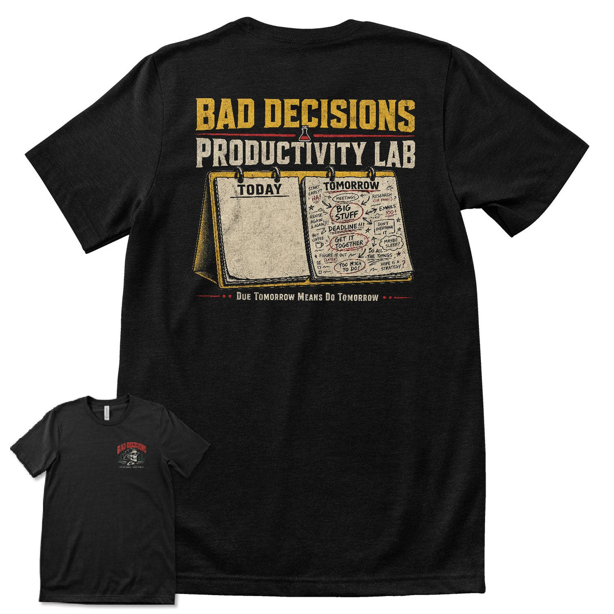 Bad Decisions Co. Productivity Lab – T-shirt homme