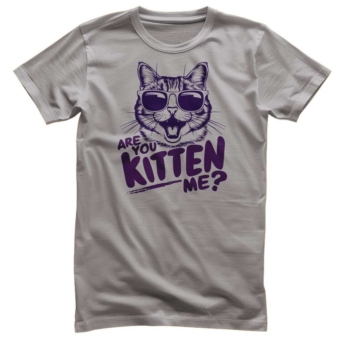 Are You Kitten Me? Tee – T-shirt