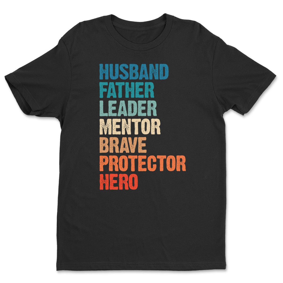 Father Roles T-Shirt – T-shirt