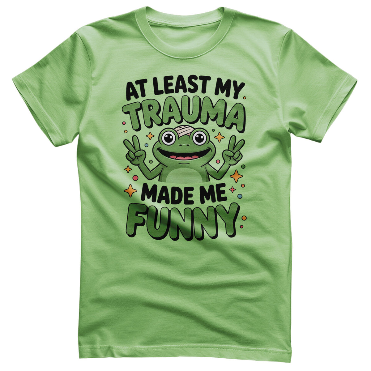 Trauma Made Me Funny Tee – T-shirt