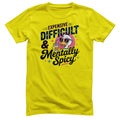 Expensive Difficult & Mentally Spicy Tee – T-shirt