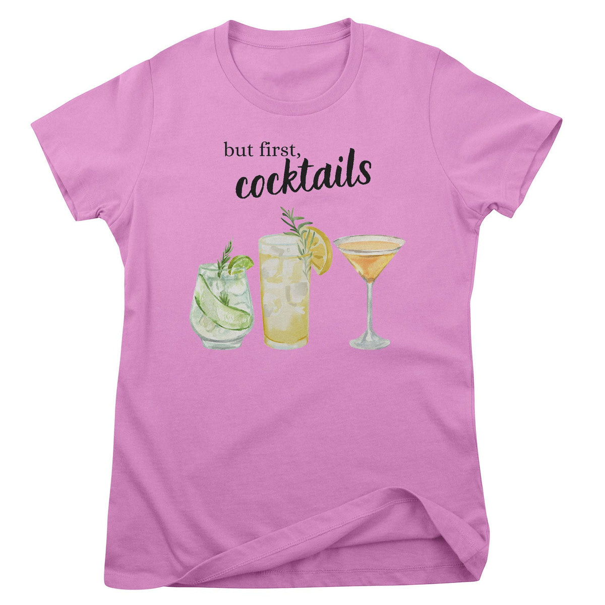 But First - Coctails Girly Tee – T-shirt femme