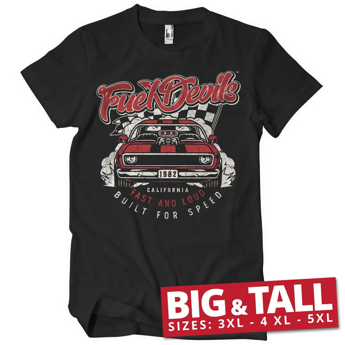 Fuel Devils Fast And Loud Big & Tall T-Shirt – T-shirt grande taille
