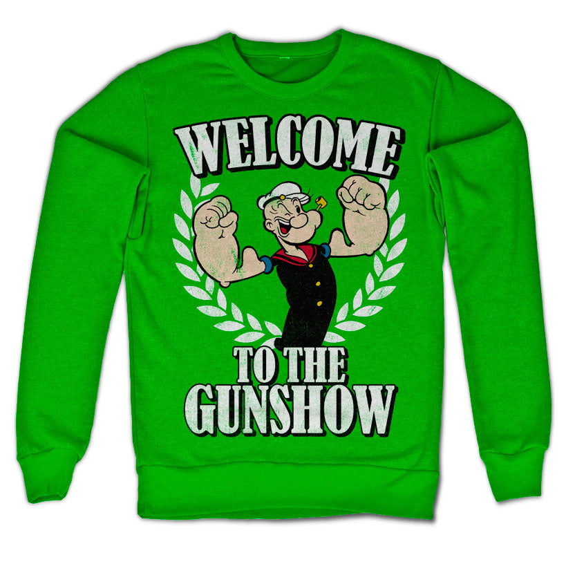 Welcome To The Gunshow Sweatshirt – Sweat