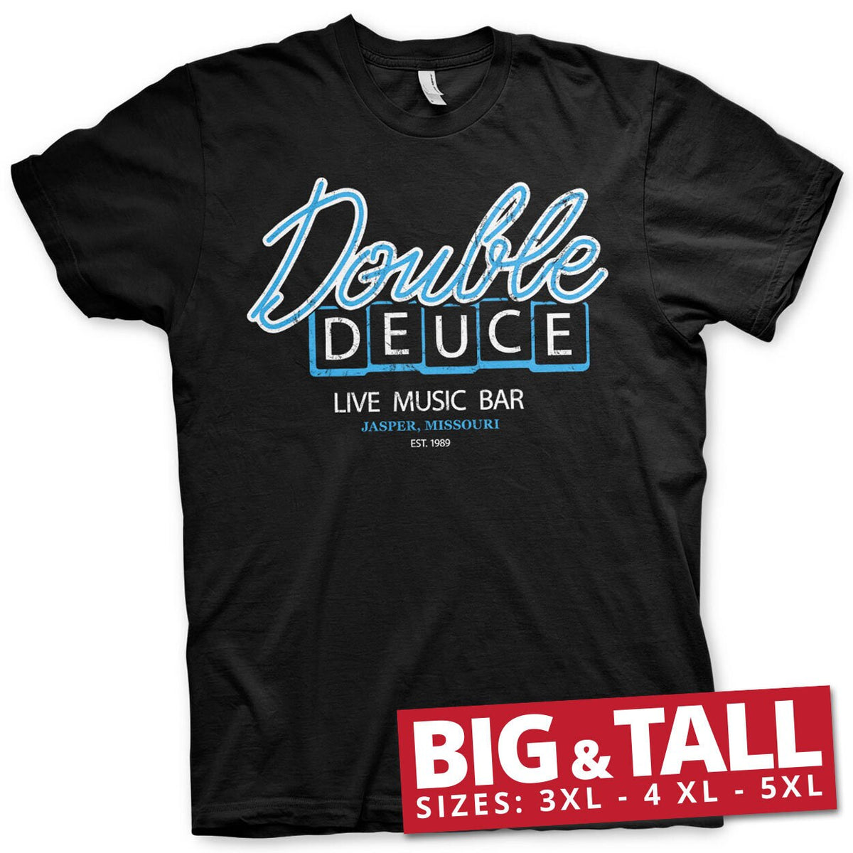 Double Deuce Live Bar Big & Tall T-Shirt – T-shirt grande taille