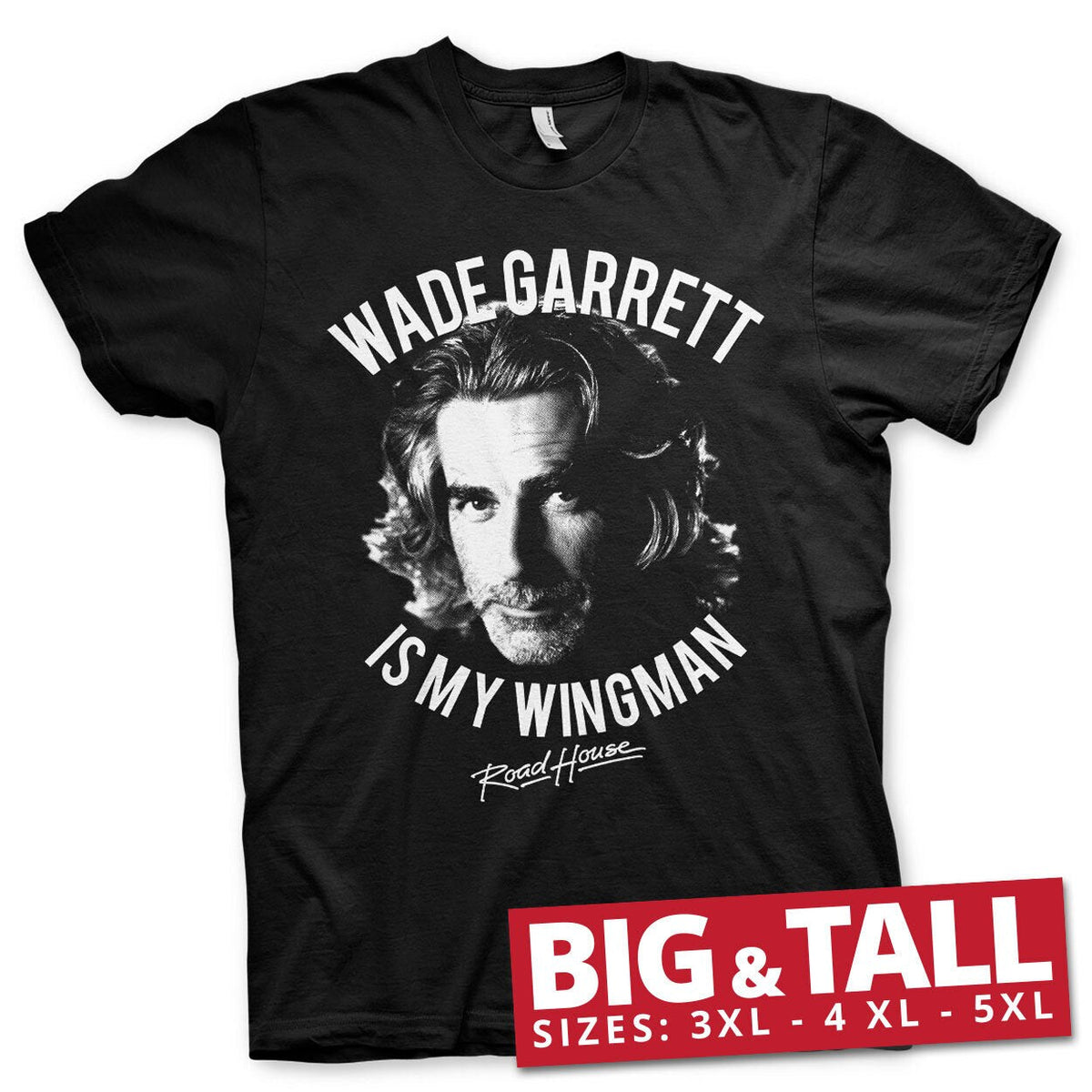 Wade Garrett Is My Wingman Big & Tall T-Shirt – T-shirt grande taille
