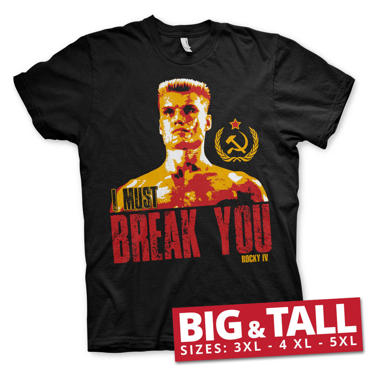Rocky - I Must Break You Big & Tall T-Shirt – T-shirt grande taille
