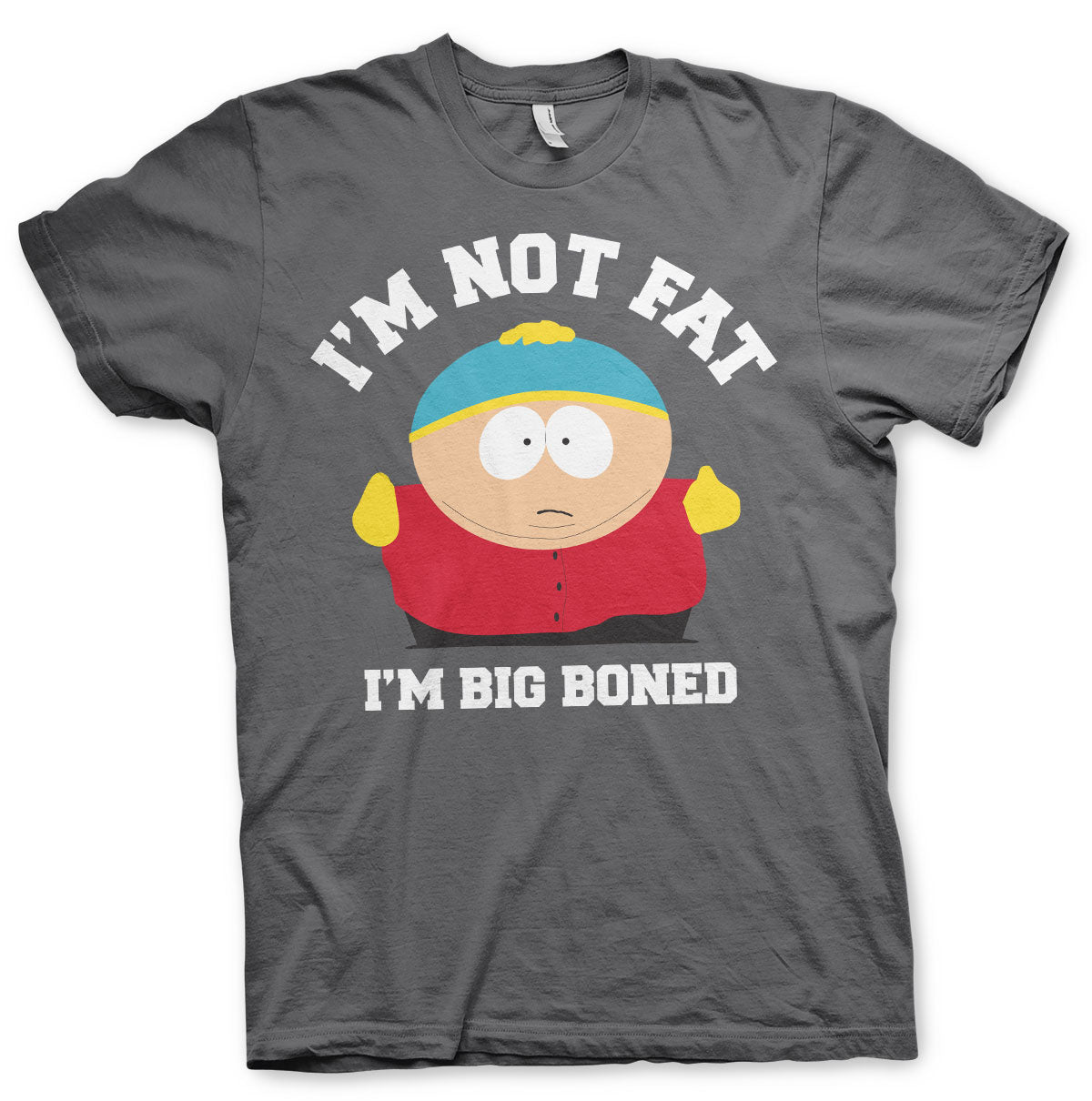 I'm Not Fat - I'm Big Boned T-Shirt – T-shirt