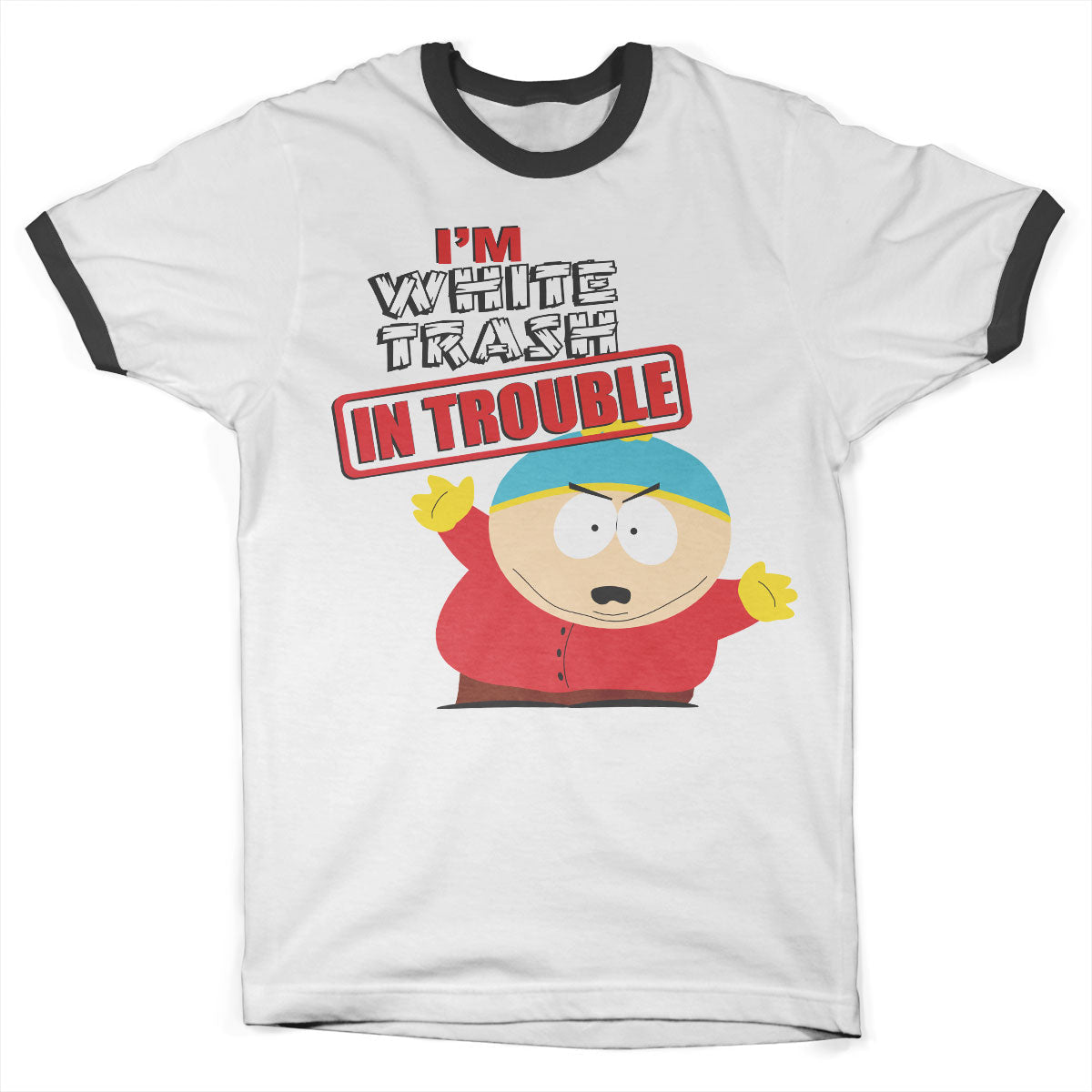 South Park - I'm White Trash In Trouble Ringer Tee – T-shirt ringer