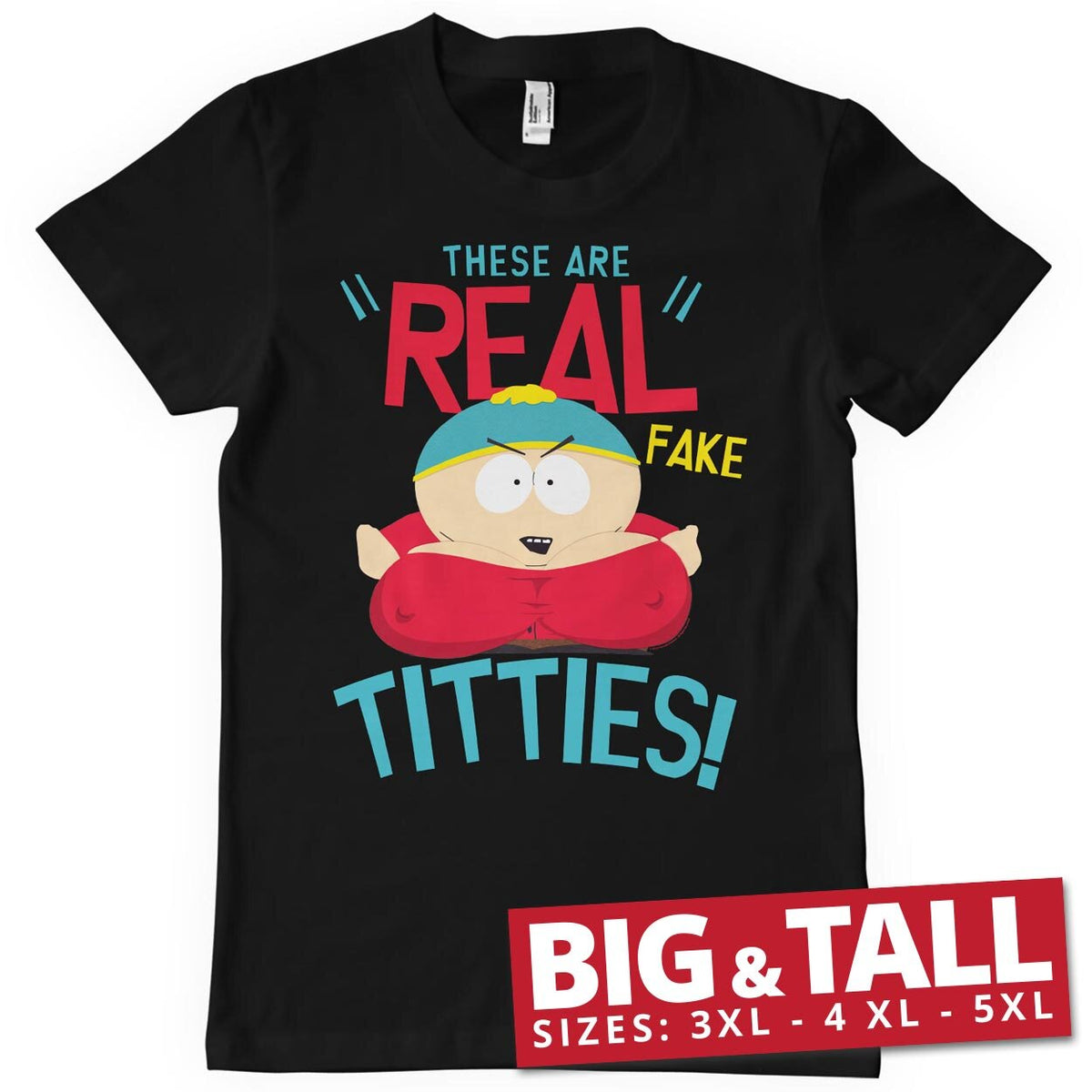 These Are Real Fake Titties Big & Tall T-Shirt – T-shirt grande taille