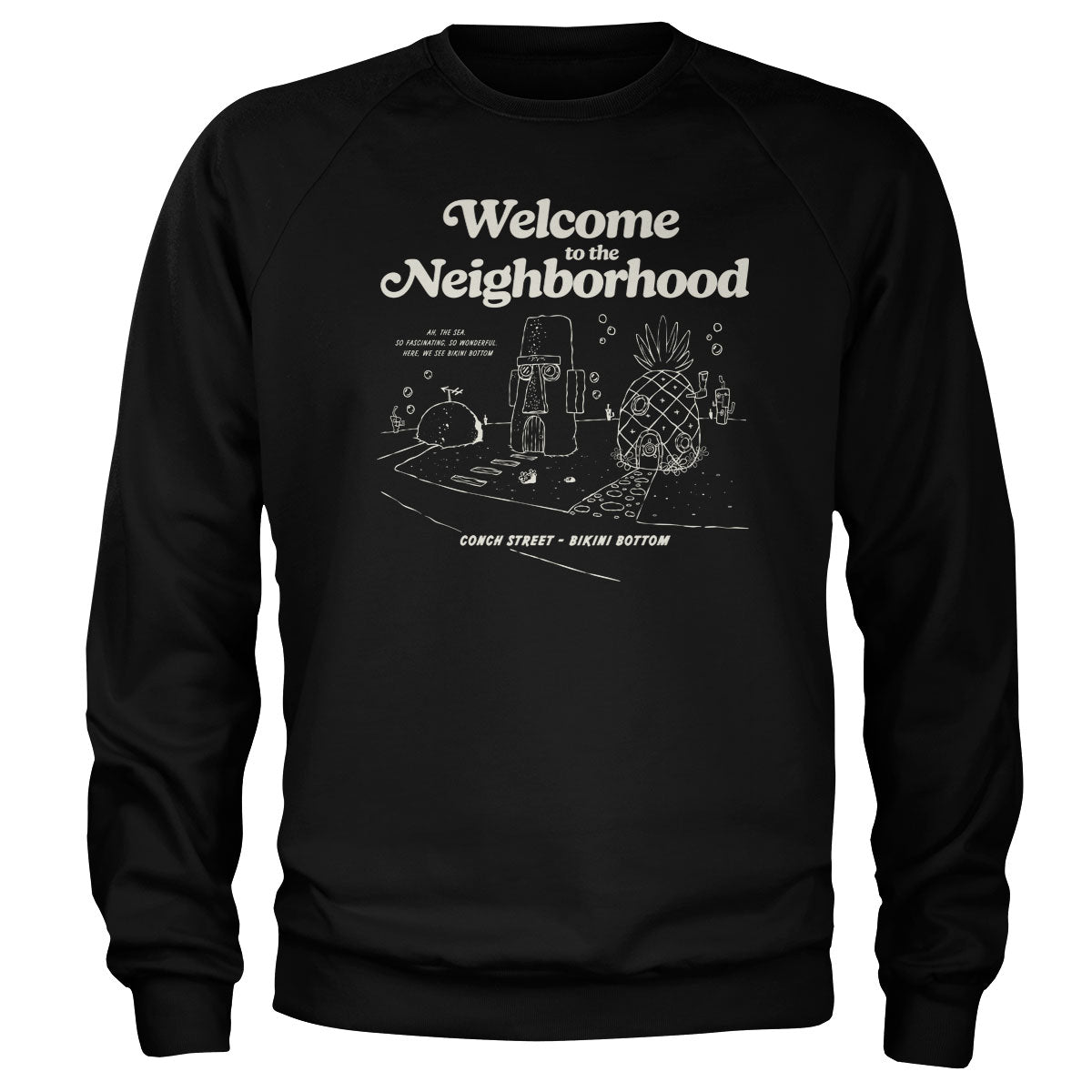Bob l'éponge - Bikini Bottom - Welcome To The Neighborhood Sweatshirt – Sweat