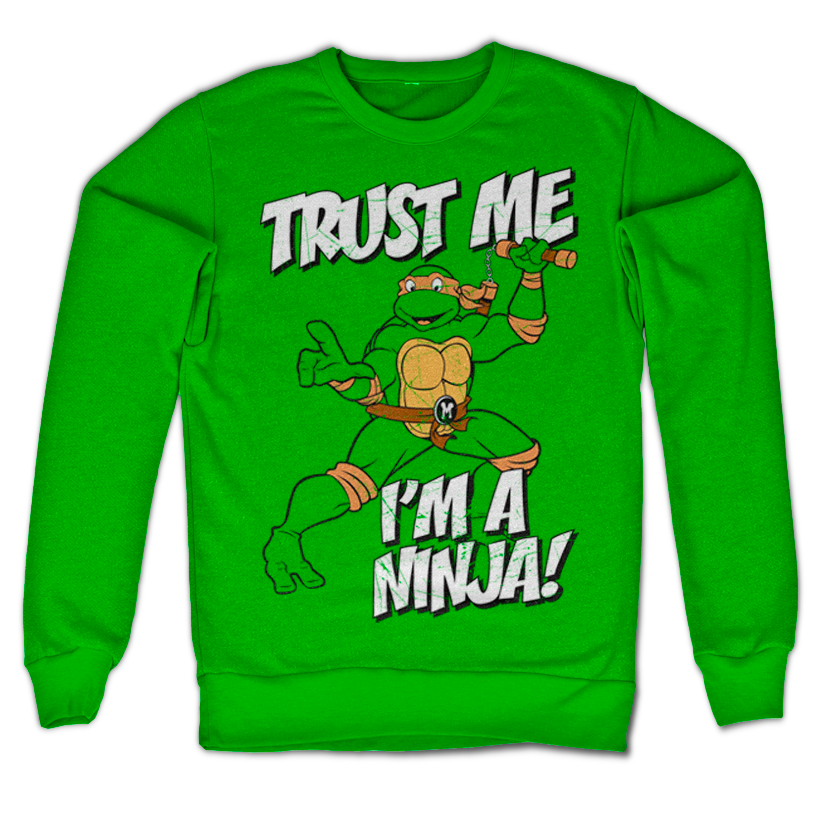 Les Tortues Ninja - TMNT - Trust Me, I´m A Ninja Sweatshirt – Sweat