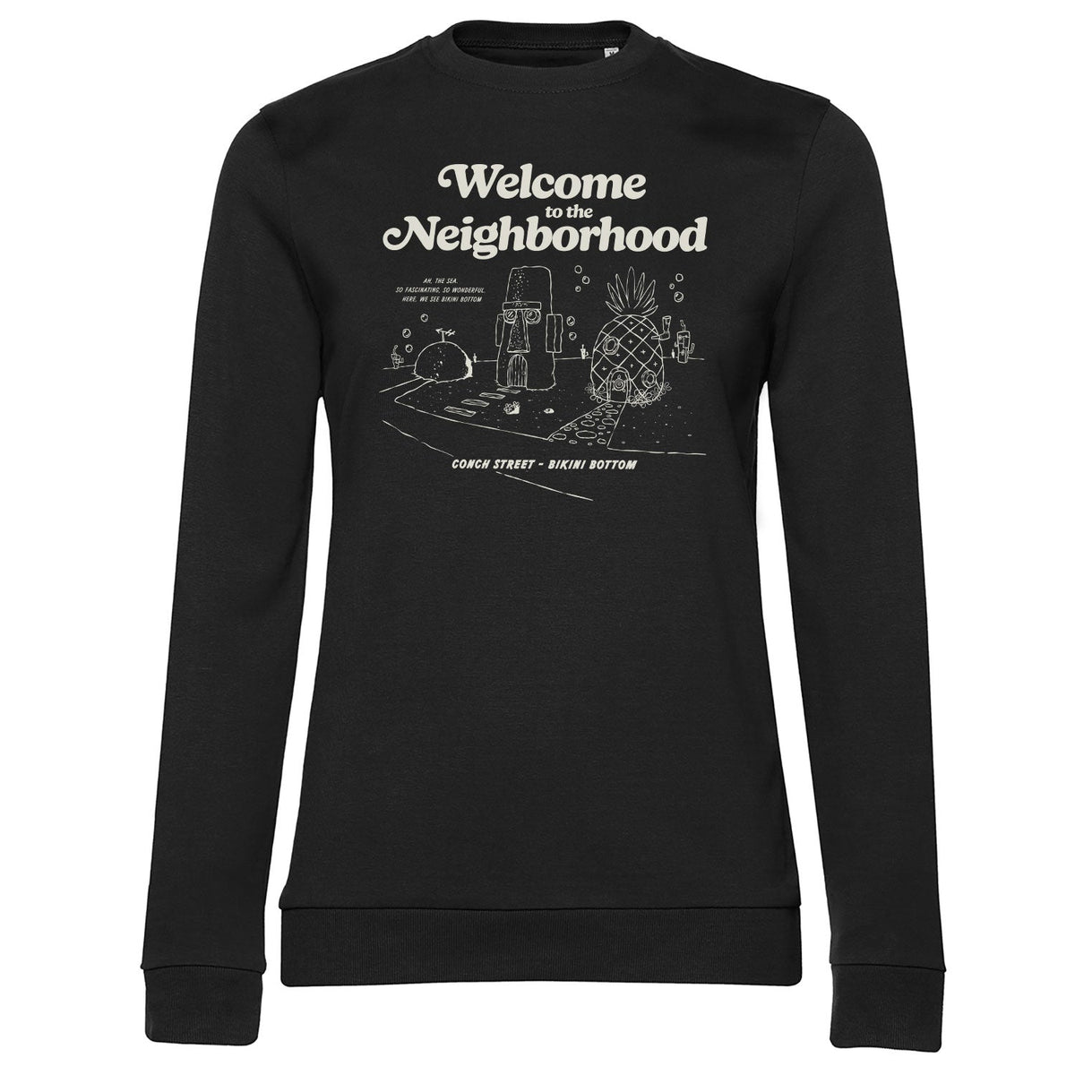 Bob l'éponge - Bikini Bottom - Welcome To The Neighborhood Girly Sweatshirt – Sweat femme
